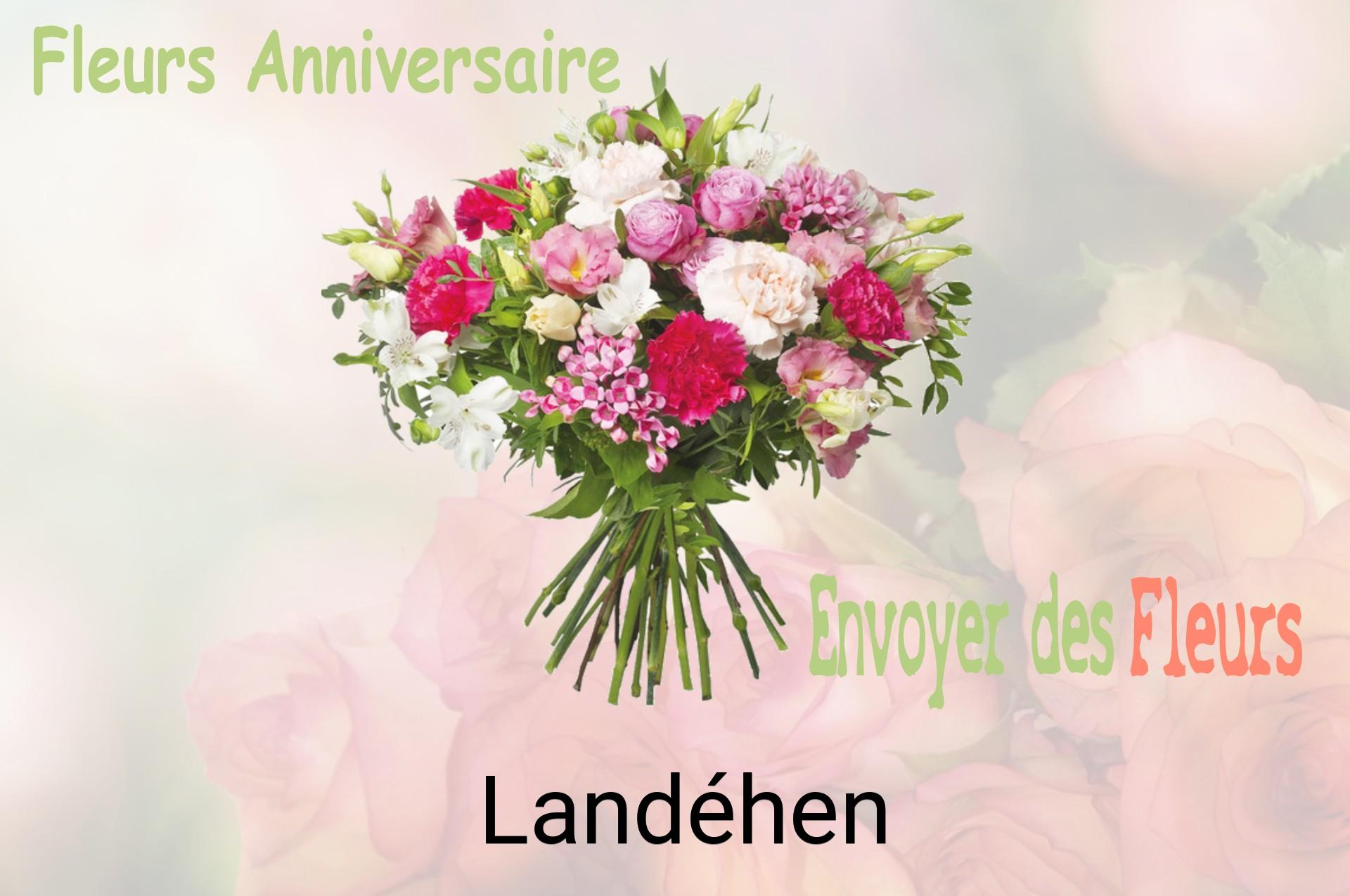 Bouquet de fleurs d’anniversaire livré à Landéhen