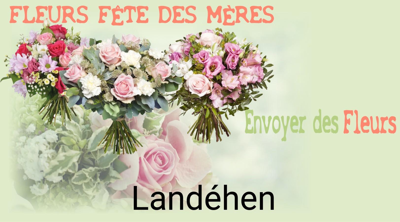 Bouquet de Fête des Mères livré à Landéhen